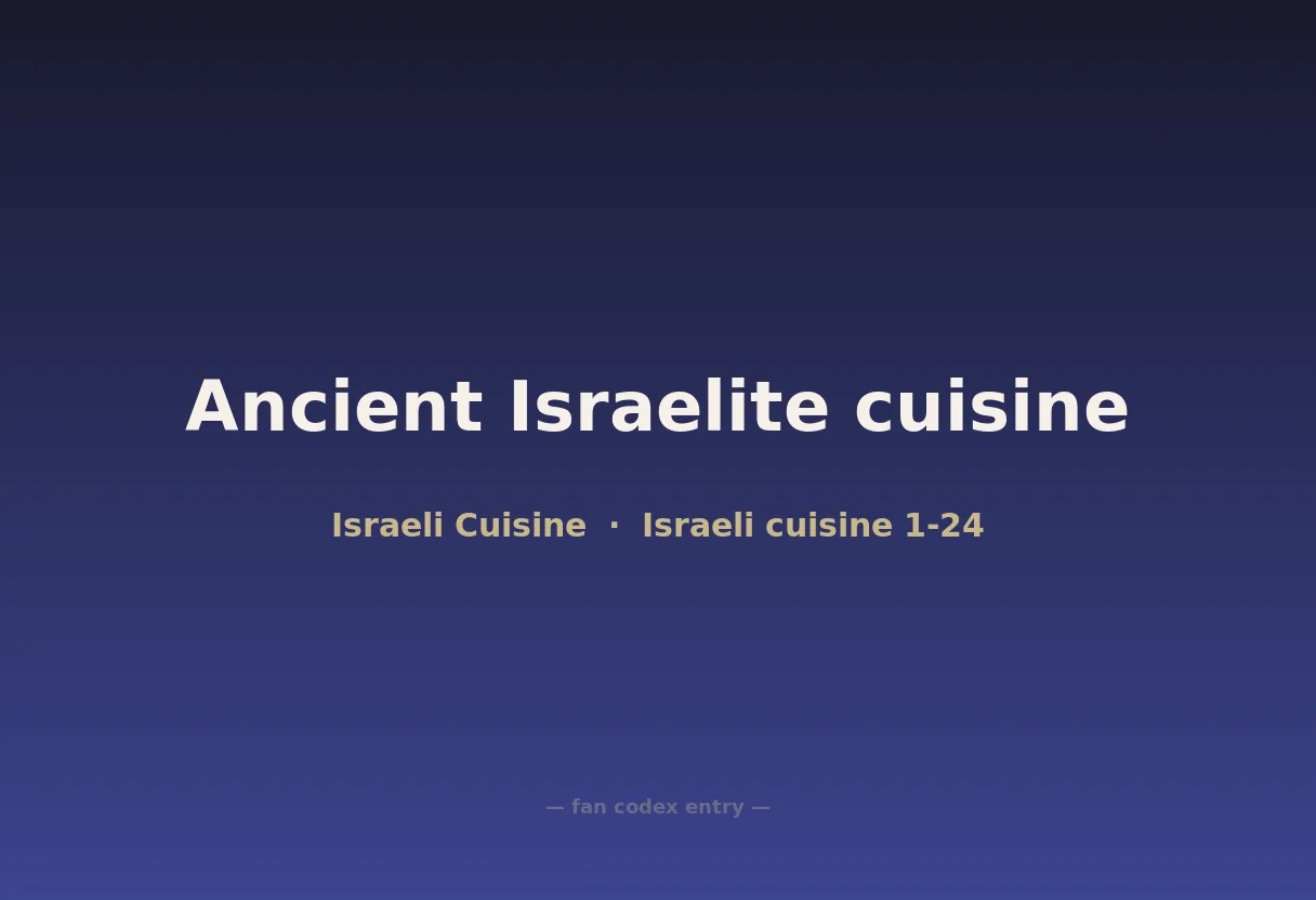 Ancient Israelite cuisine
